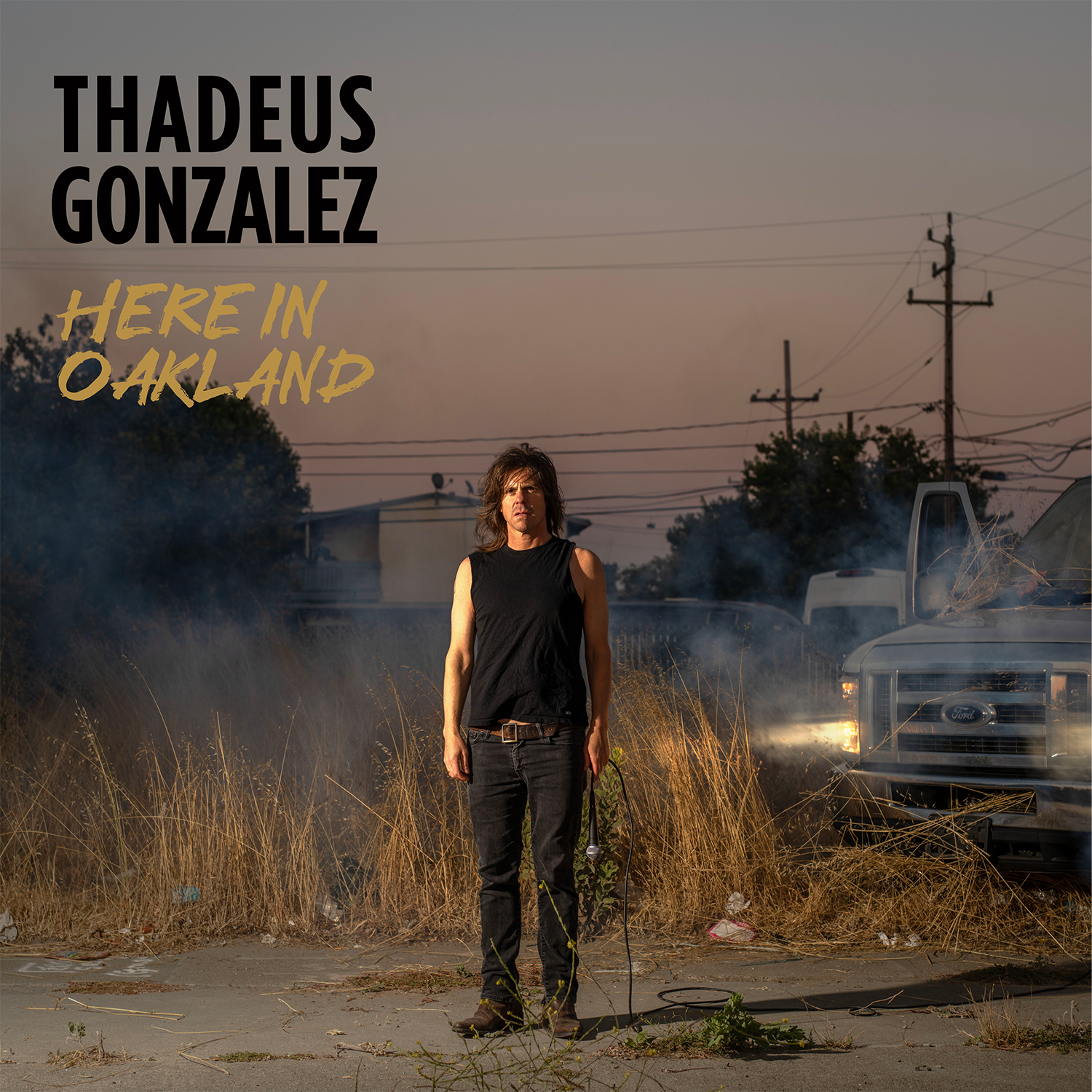 Thadeus Gonzalez – Here In Oakland