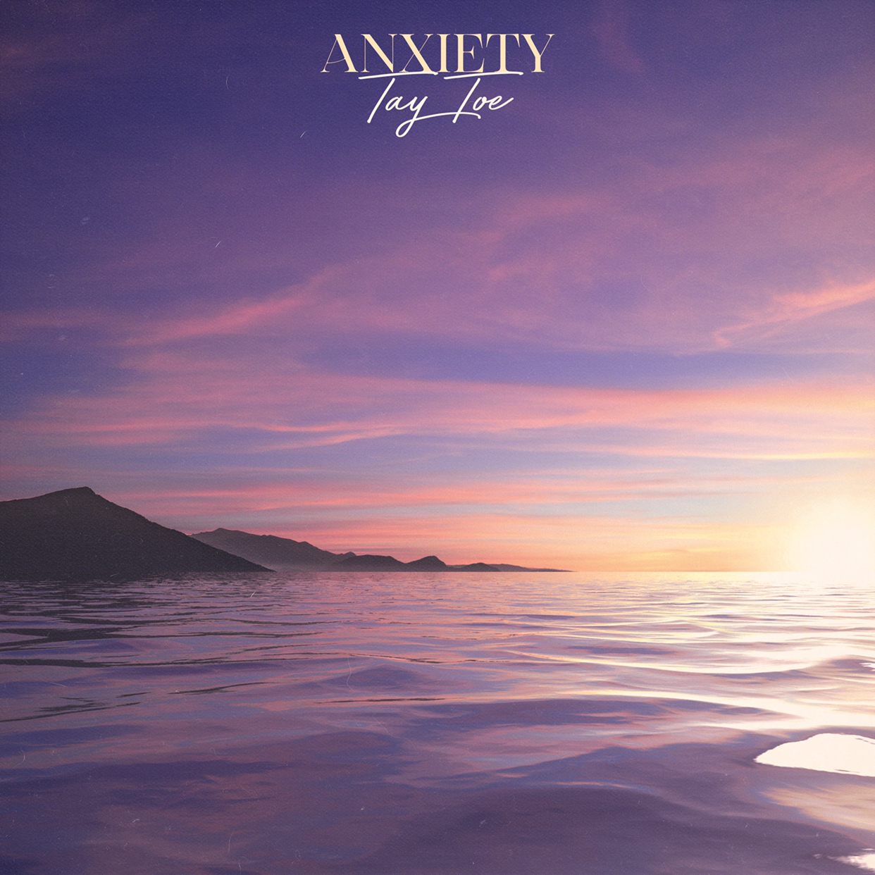 Tay Toe – Anxiety