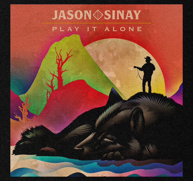 Jason Sinay – Play It Alone