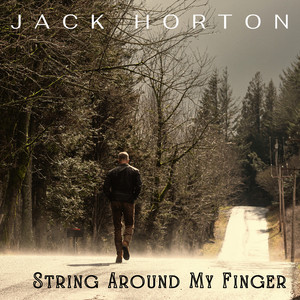 Jack Horton – String Around My Finger