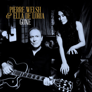 Pierre Welsh and the Oaks – Gone