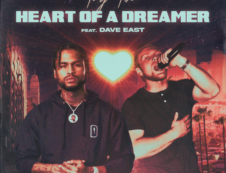 Tay Toe – Heart of a Dreamer
