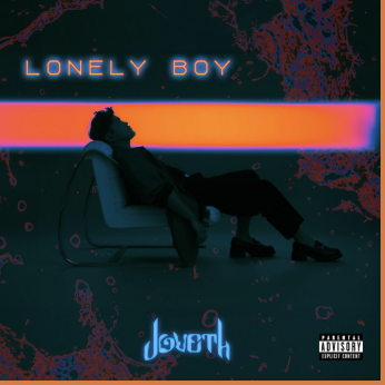 Joveth – Lonely Boy