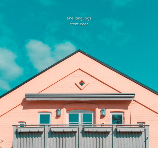 sine language – front door